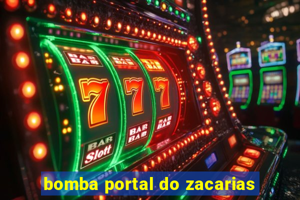 bomba portal do zacarias